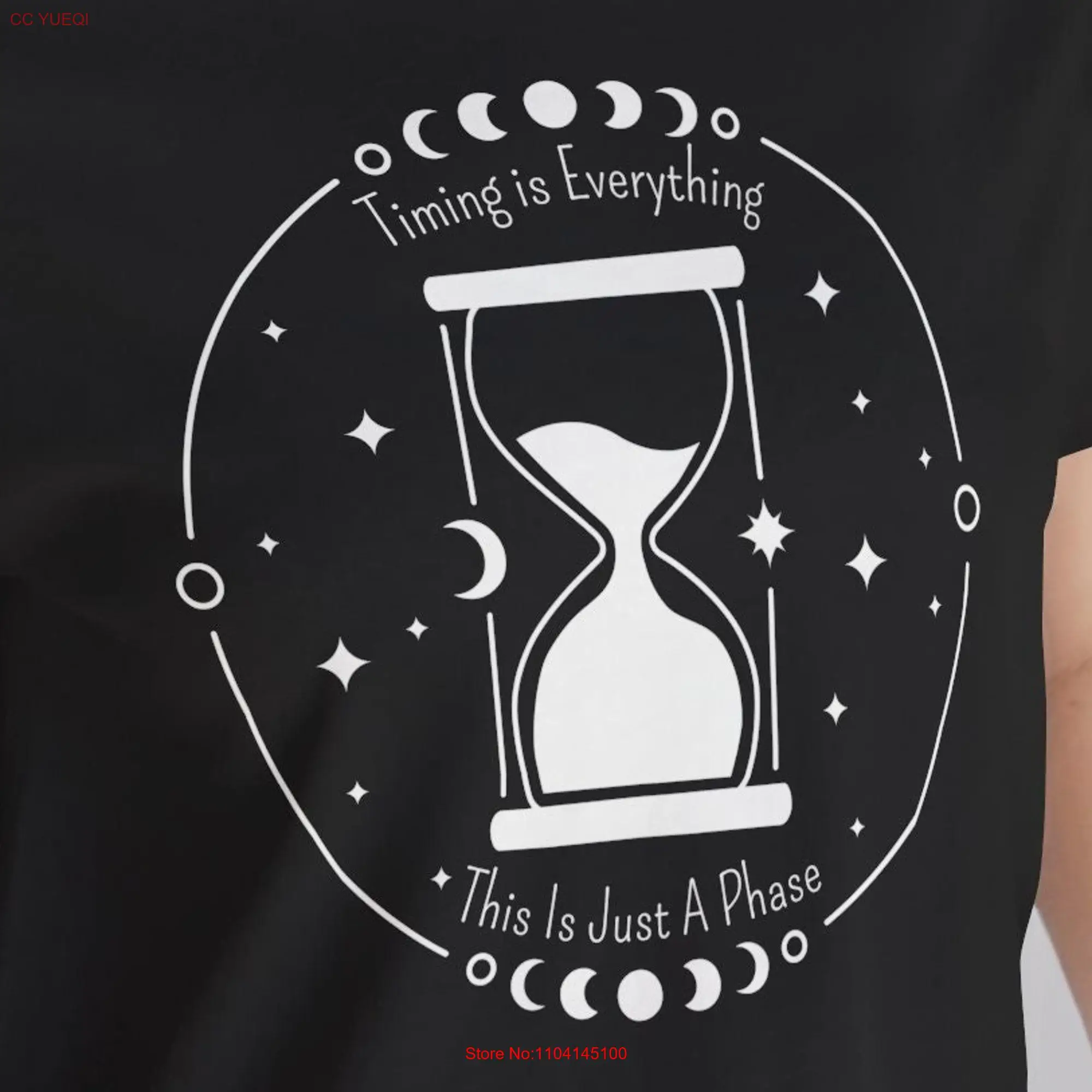 Timing is Everything T Shirt Inspirational Just Wait Motivational A Phase Moon long or short sleeves