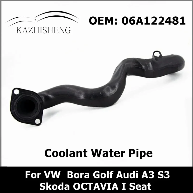 06A122481 Car Radiator Coolant Water Pipe Hose 06A 122 481 For VW  Bora Golf Audi A3 S3 Skoda OCTAVIA I Seat Auto Parts