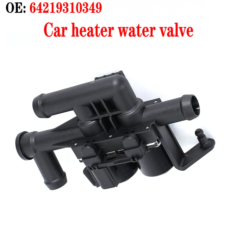 64219310349 Heater Control Valve Air conditioning heating water valve For BM-W 528i xDrive 535i 550i 640i 760Li 740i