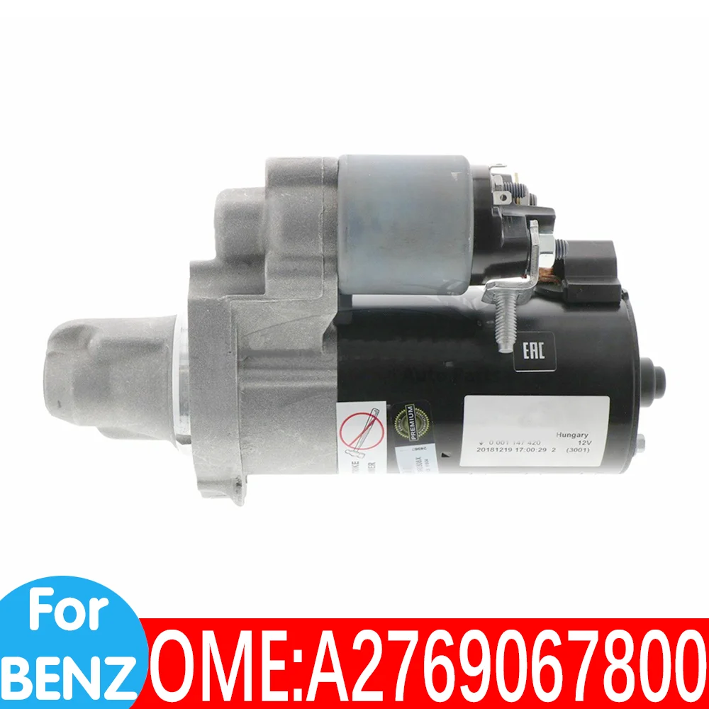 2769067800 W172 W207 W205 W212 W213 W217 W218 W222 W231 W238 W253 Starter motor Start the engine Launcher for Mercedes Benz car