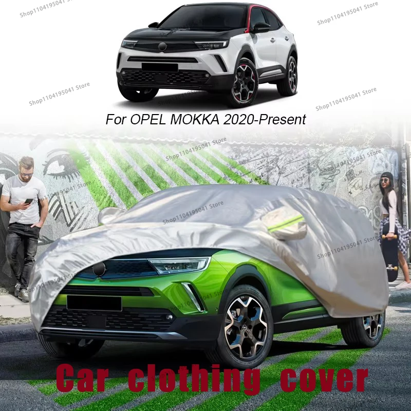 

For Opel MOKKA Full Car Cover Rain Frost Snow Car protective cover ,UV protection,Car paint protection