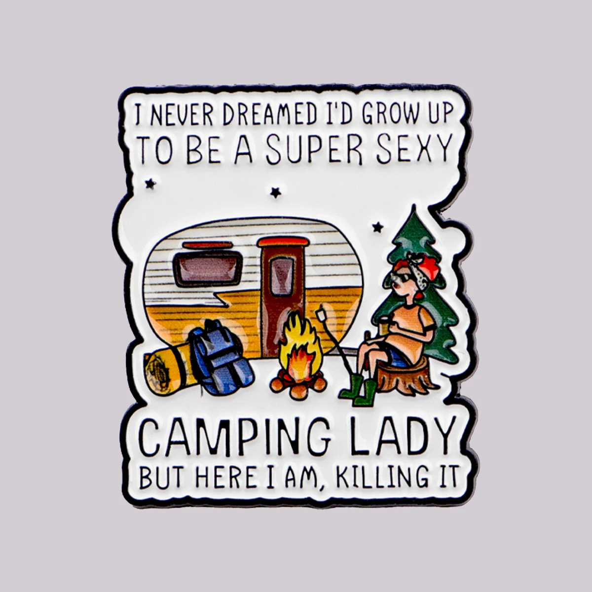 „CAMPING LADY“ Emaille-Anstecknadel mit Zitaten, Brosche, Anstecknadeln, Abzeichen auf Rucksack, Kleidung, Accessoires, lustiger Schmuck, Geschenke für Freunde