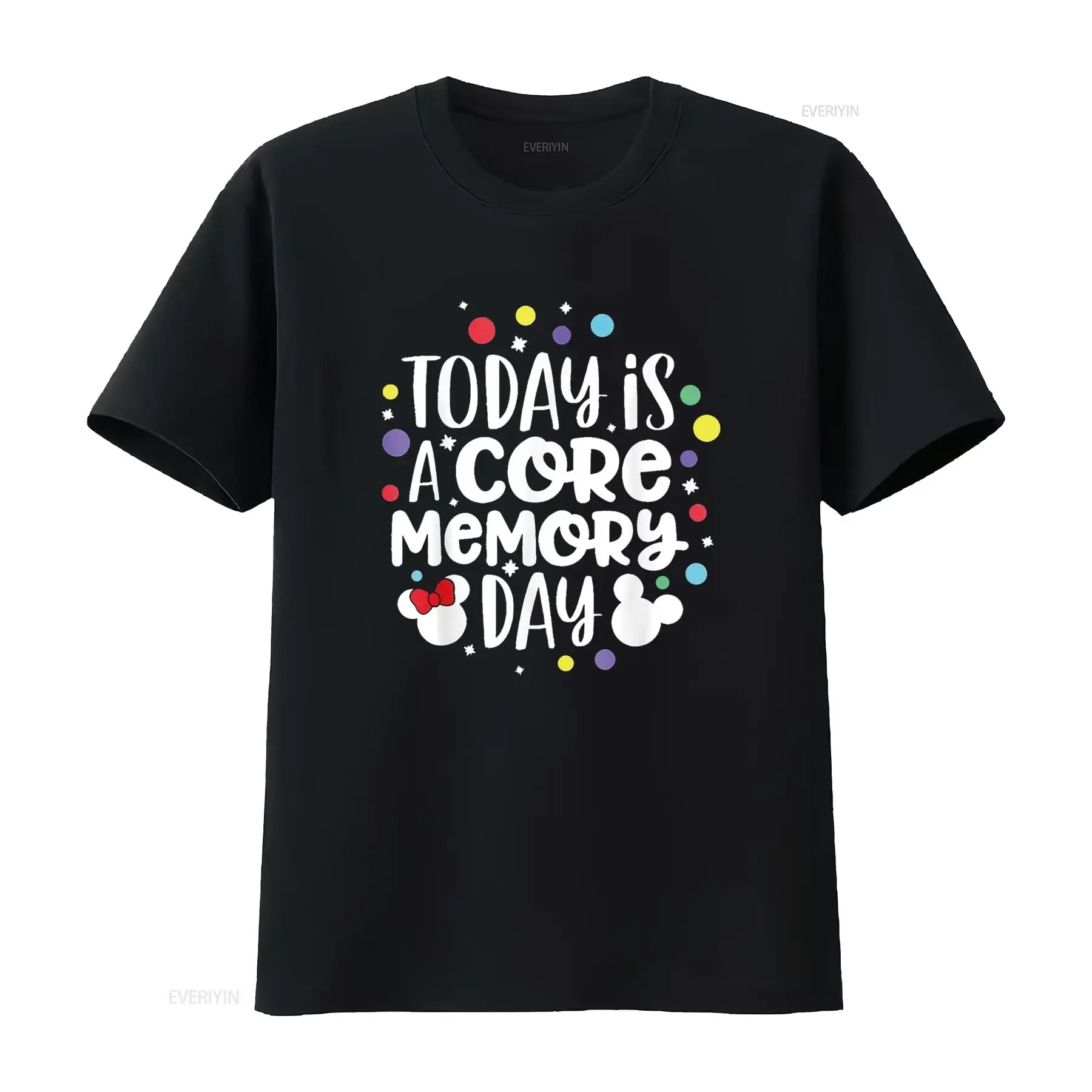Today is A Core Memory Day T Shirt vintage Washed Comfortable Versatile Unisex designer clothes homme Top For Everyday Wear