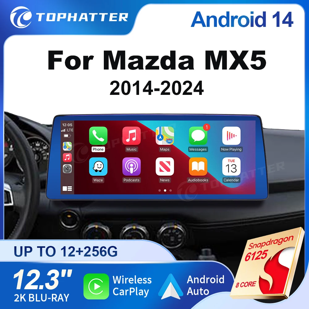 

Carplay 12.3 inch For Mazda MX5 2014-2024 Car Radio Stereo GPS Navi Qualcomm Multimedia Player Android 14 2K HD Screen