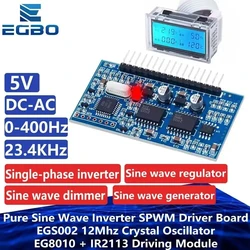 EGBO 5V DC-AC Pure Sine Wave Inverter SPWM Driver Board EGS002 12Mhz Crystal Oscillator EG8010+ IR2113 Driving Module LCD