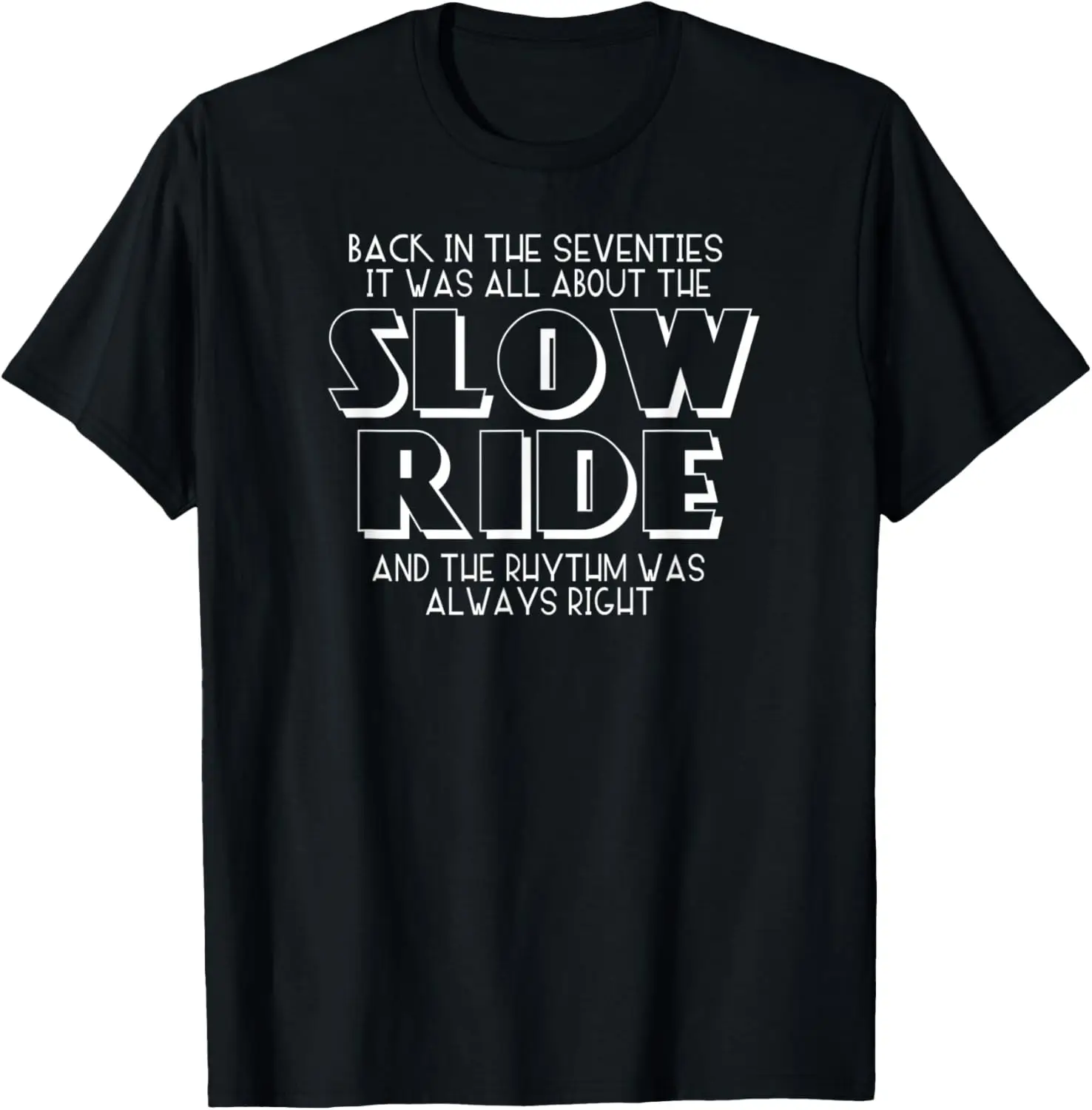 

Slow Ride T-shirt, Classic Rock Tshirt Motorcycle