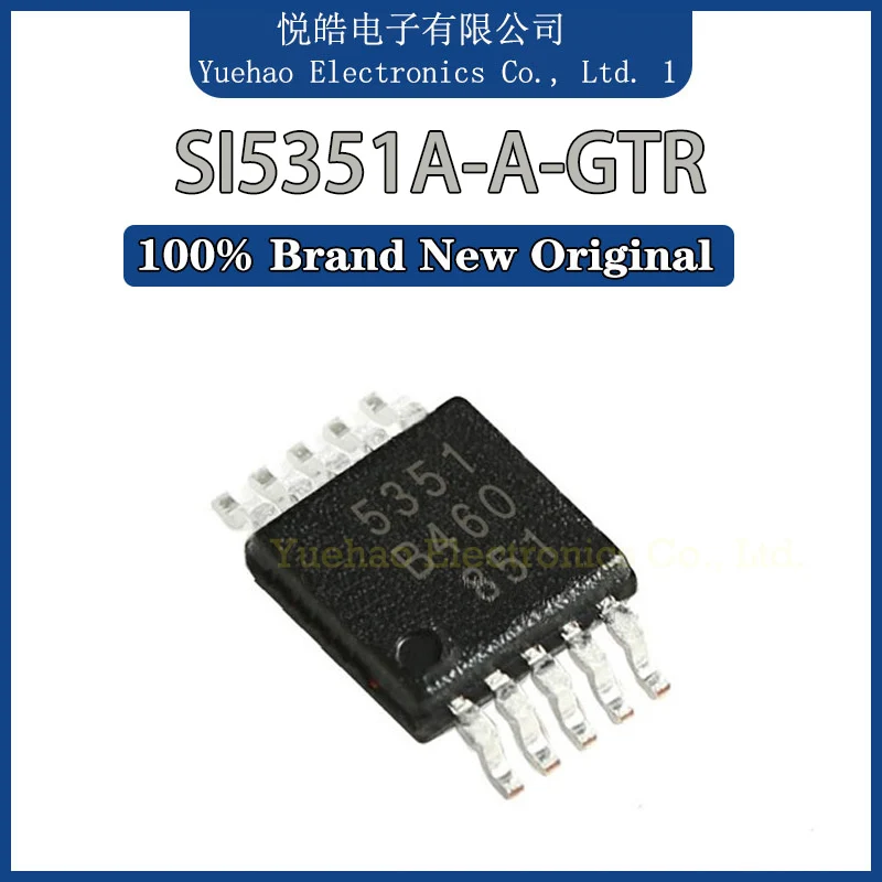 New Original SI5351A-A-GTR SI5351A-B-GTR SI5351 5351 IC MCU MSOP-10