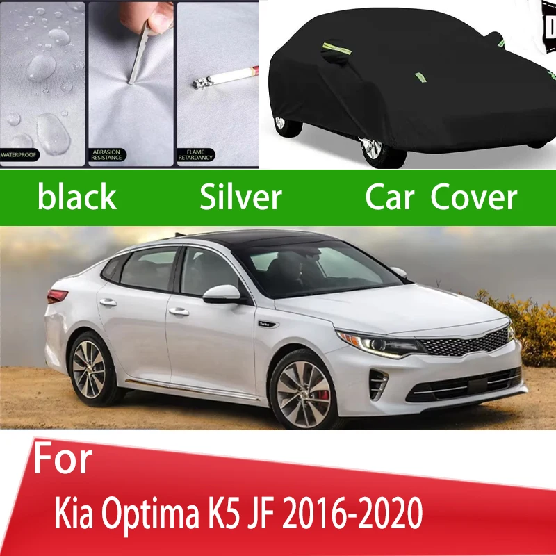 

For Kia Optima K5 JF 2016-2020Outdoor Protection Full Car Covers Snow Cover Sunshade Waterproof Dustproof Exterior Car accessori