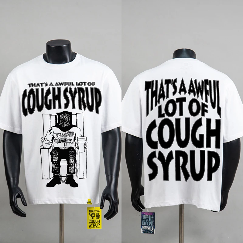 That's A Awful Lot of Cough Syrup T-shirt Casual Loose Cartoon Pattern Short Sleeve Classic Trend High Quality T Shirts