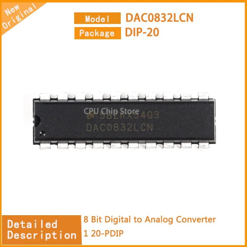 

5Pcs/Lot New Original DAC0832LCN DAC0832 8 Bit Digital to Analog Converter 1 20-PDIP