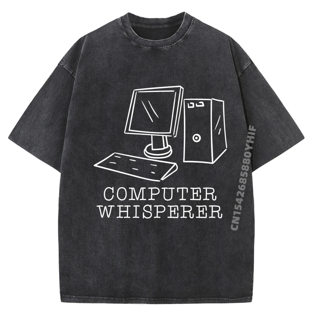 

Computer Whisperer Computer Geek Computer Technician Cream T Shirt Woman Streetwear Crazy Graphic Washed Shirt