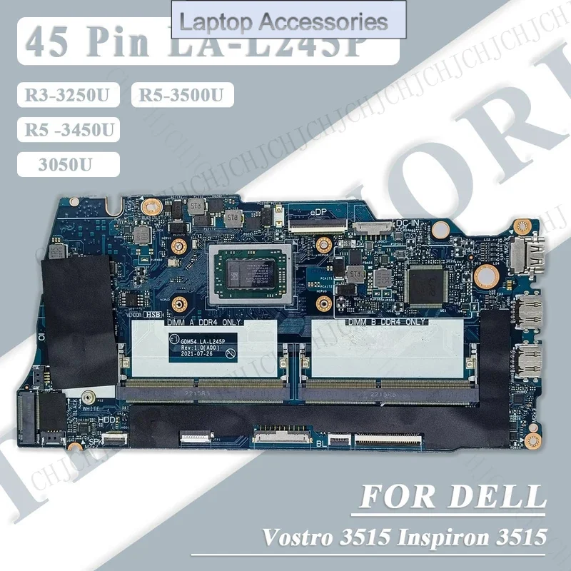 Placa base para ordenador portátil F 35/45 pines para Dell Vostro 3515 Inspiron 3515 Athlon 3050U R3-3250U R5-3450U R3-3250U placa base LA-L245P