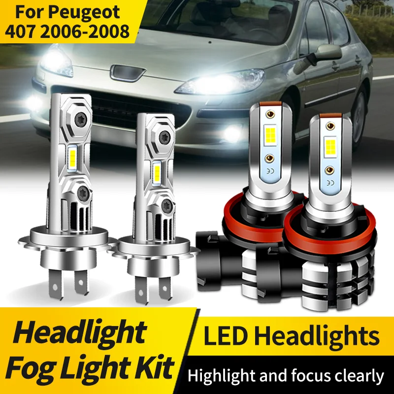 

2PCS For Peugeot 407 2006-2008 LED Headlight Bulb Kit H7 High Low Beam H11 Fog Lights 6000K White Bulbs Bright Lamp Canbus