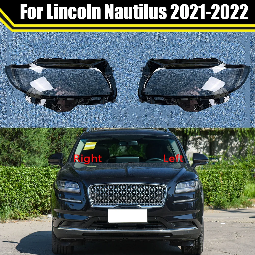 

Car Front Headlamp Glass Lamp Transparent Lampshade Shell Headlight Cover For Lincoln Nautilus 2021 2022 Auto Light Housing Case