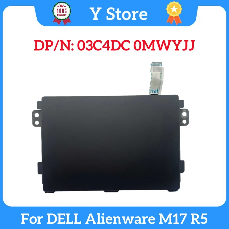 

Y Store 03C4DC 0MWYJJ New Original For DELL Alienware M17 R5 Laptop Parts Touchpad Mouse Touchpad 3C4DC MWYJJ