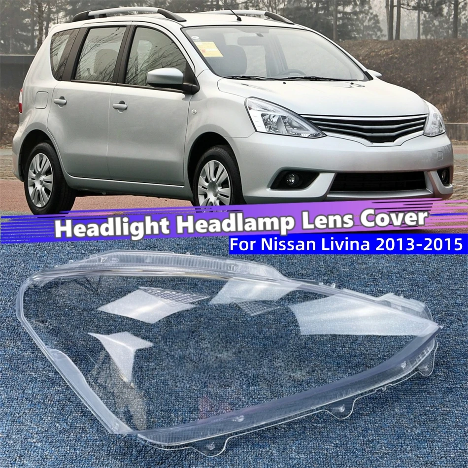For Nissan Livina 2013 2014 2015 Auto Accessory Shade Headlight Headlights Glass Car Front Headlight Lens Cover Lights Shell