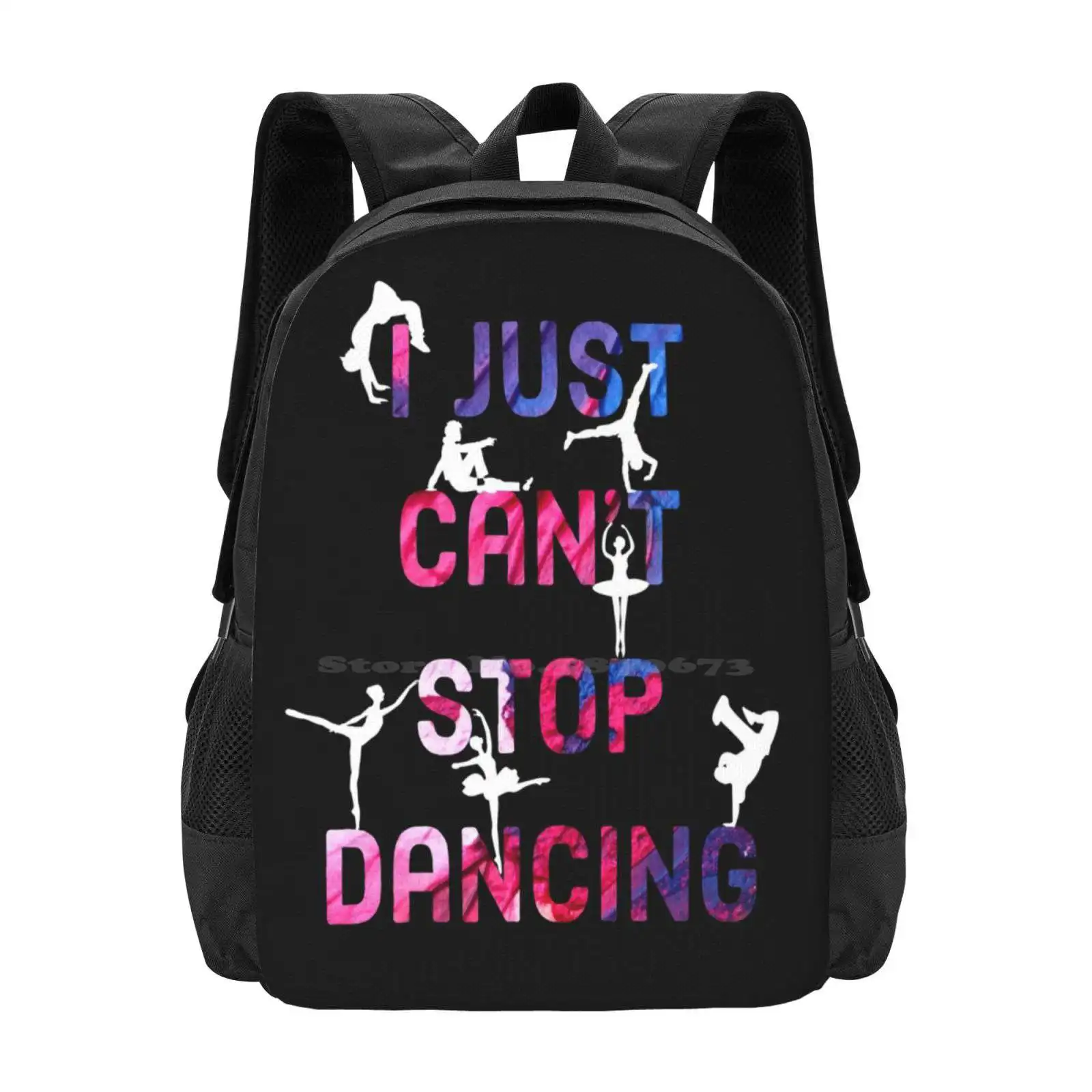 

I Just Can'T Stop Dancing Large Capacity School Backpack Laptop Bags Dancing Ballerina Hip Hop Ballet Black Colors Dancers