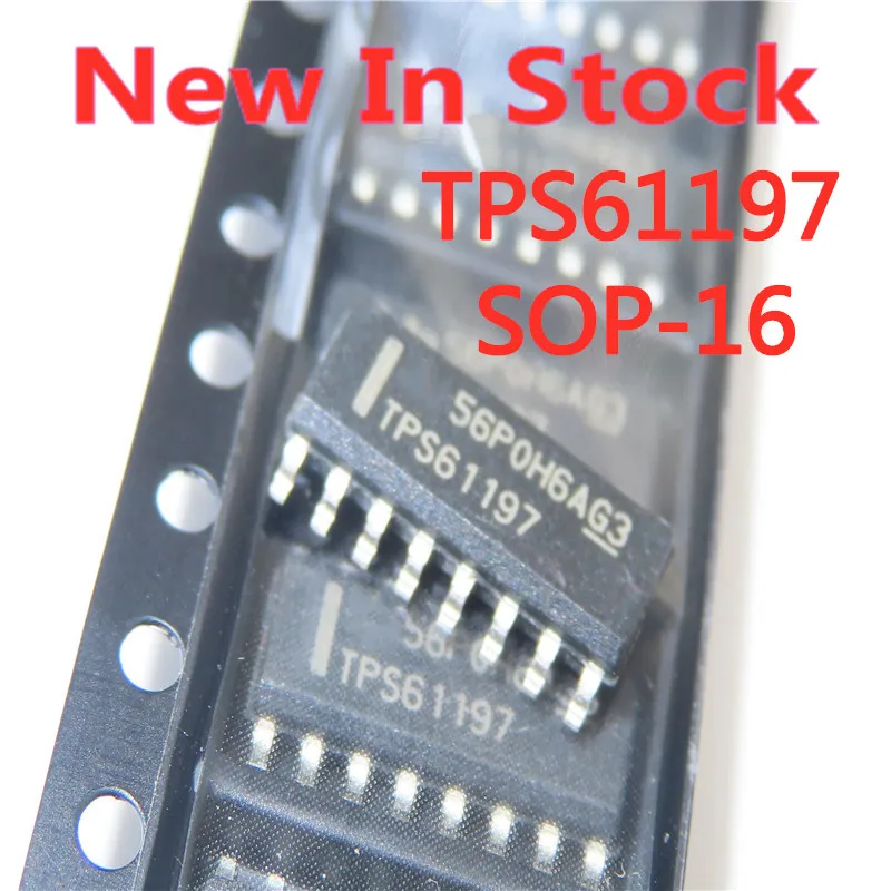 2PCS/LOT TPS61197DR TPS61197 SOP-16 SMD IC/LED driver chip NEW In Stock
