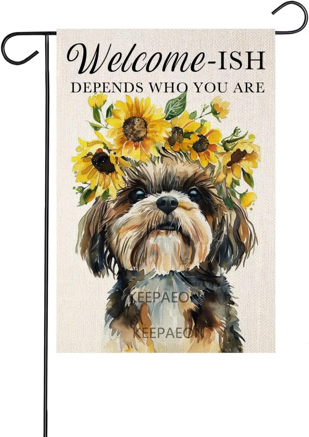 Welcome Garden Flag Shih Tzu 12x18 In Garden Flag Welcome -ish It Depends Who You Are Welcome Garden Flag Yard Flag Sunflower Ga