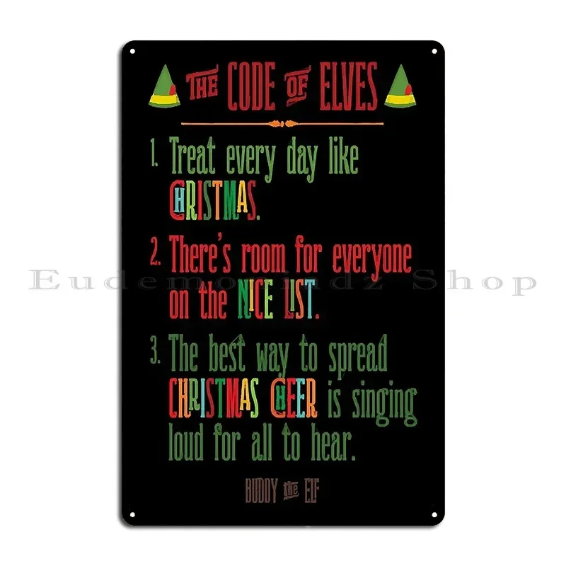 The Code Of Elves Metal Sign Rusty Plaques Custom Kitchen Customized Tin Sign Poster