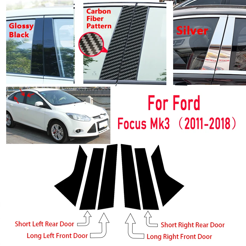 For Ford Focus Mk3 2011-2018 car window trim cover, 6-piece pillar door sticker set BC pillar decorative stickers