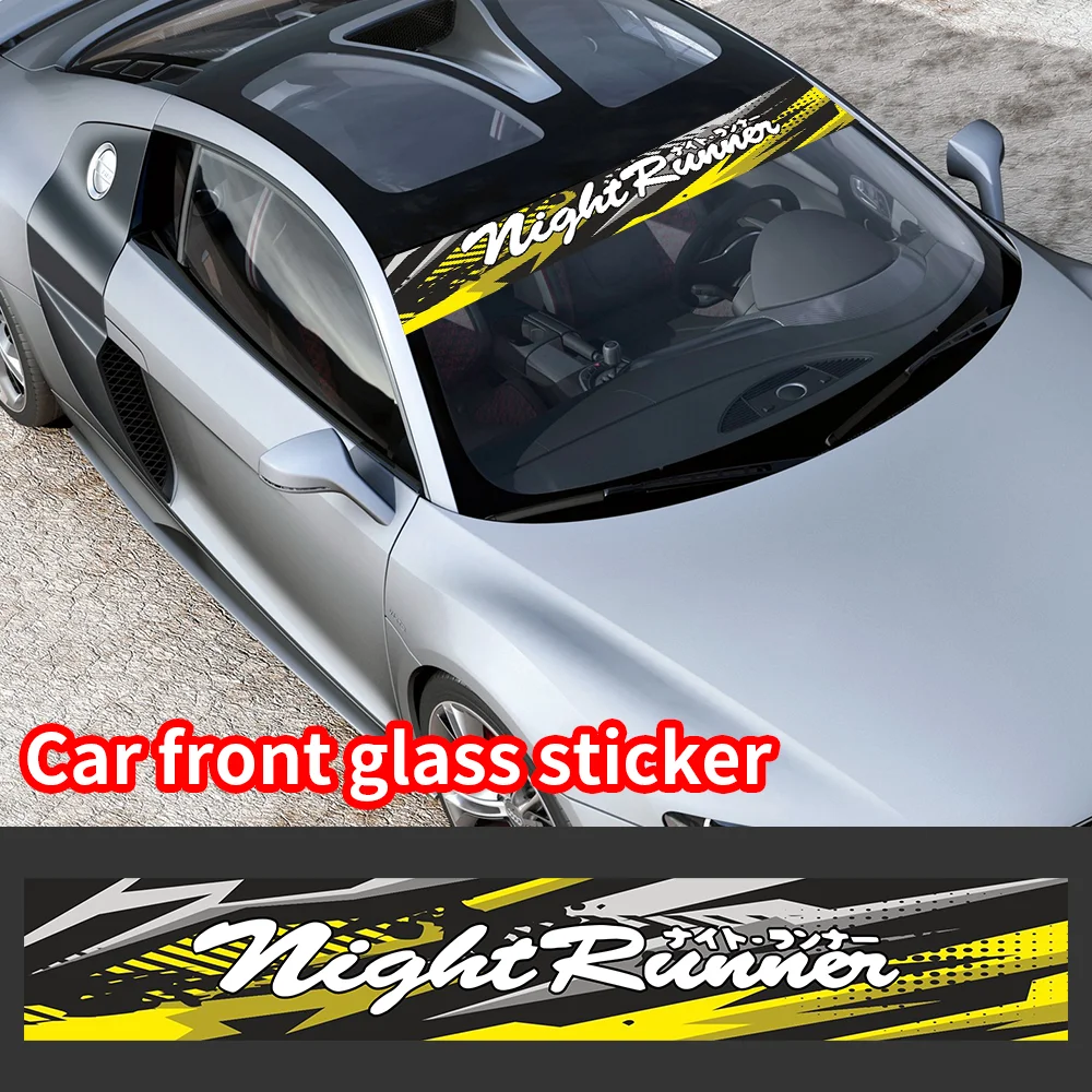 NIGHT RUNNER JDM Car Front and Rear Windshield Stickers Waterproof Sunscreen Windscreen Banner Decal Window Sticker Accessories