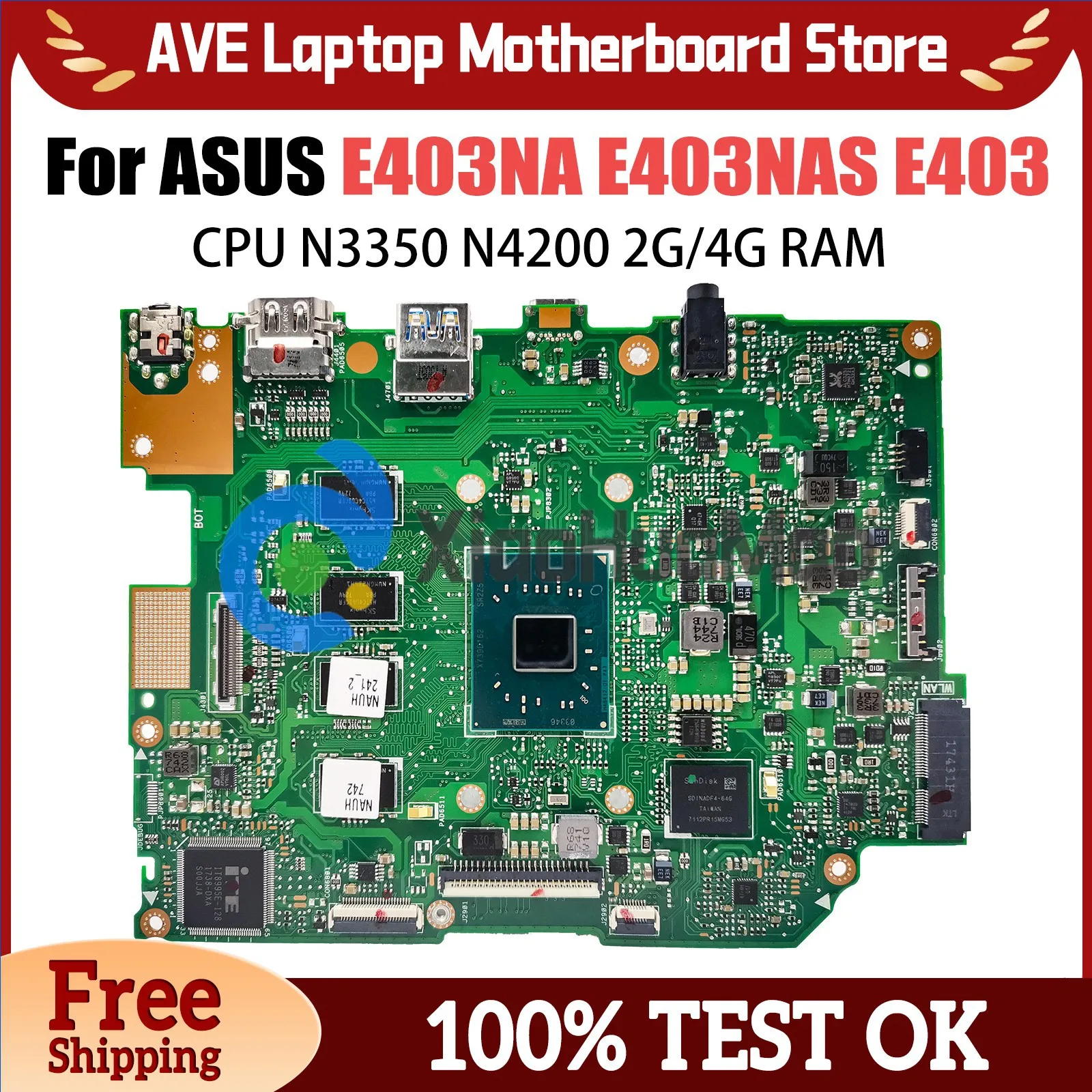 

Notebook Motherboard For ASUS E403 E403NA E403NAS E403N Computer Mainboard CPU N3350 N4200 2G 4G RAM 32G 64G SSD 100% Work