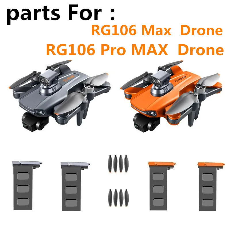 RG106 Pro MAX  Drone Parts / RG106 Max Battery 7.4V 3800Mah / Blades  / For RG106 Max Drone  RG106 Max  Drone Accessorie