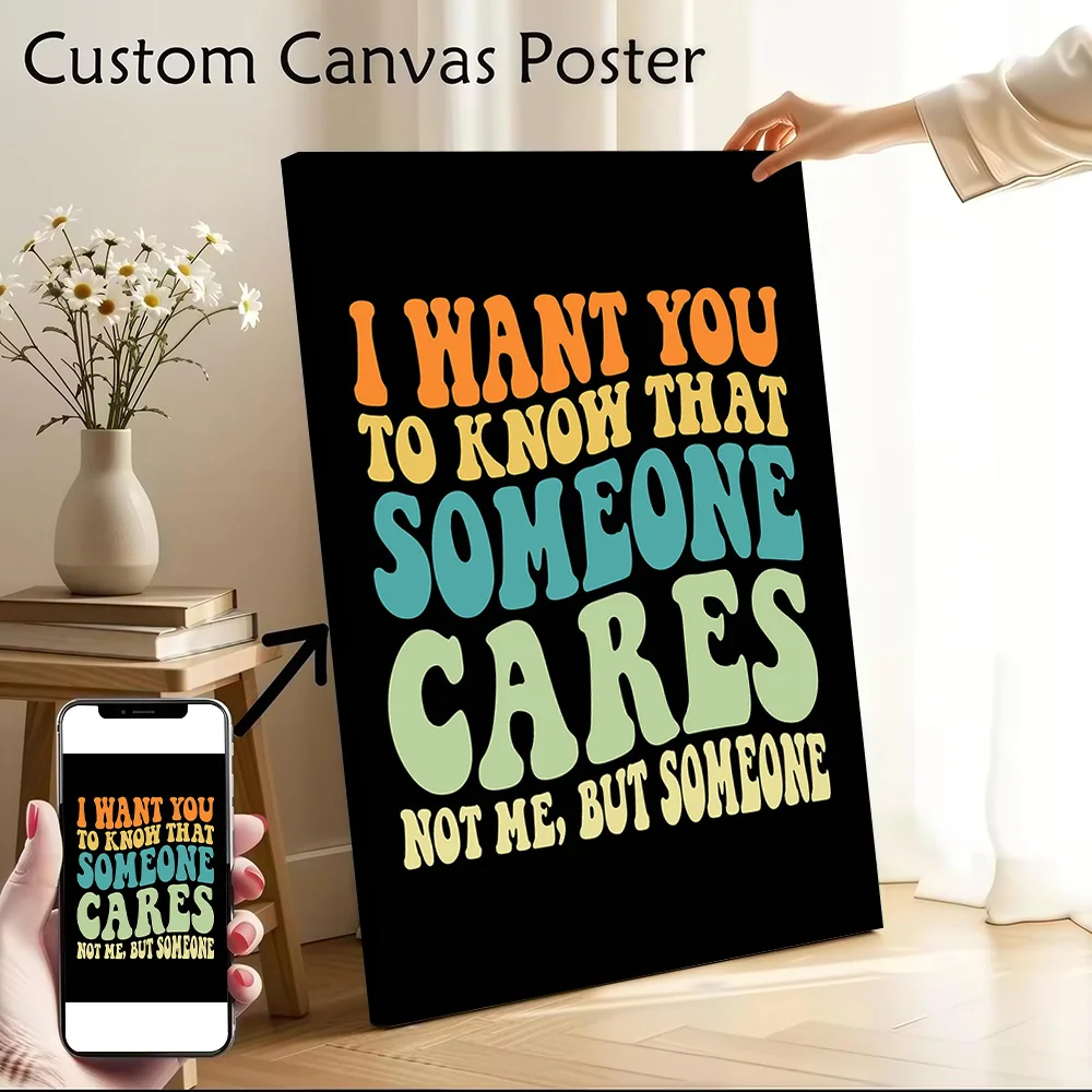 Someone Cares Funny Canvas Wall Art Poster Custom Wall Paintings Personalized Photo Printing for Gamer Decoration Bathroom Decor