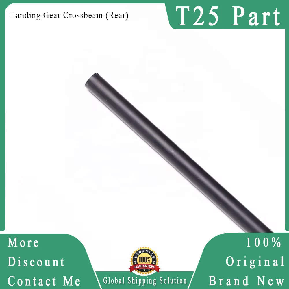 Original T25 Landing Gear Crossbeam (Rear) Brand New for Dji T25 Agricultural Drone Accessories Repair Parts