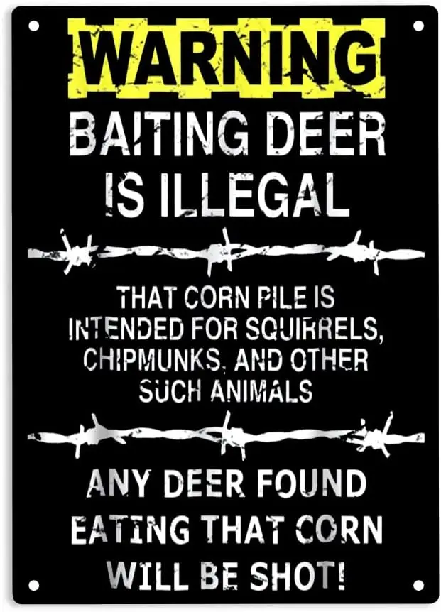 Warning Baiting Deer Is Illegal Signs Metal Tin Sign, Hunters Hunting Poster for Home/Office/Garages/Bedroom/Cafes Bars Pub/M