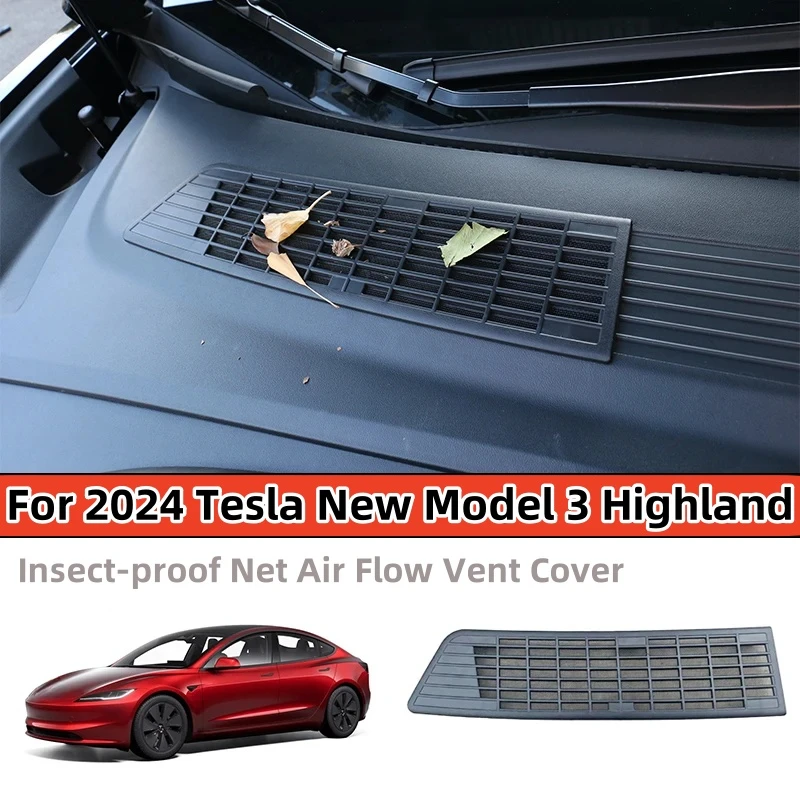 For Tesla Model 3 Highland 2024 Highland Insect-proof Air Flow Vent Cover Trim Anti-Blocking Prevention Intake Cover Accessories