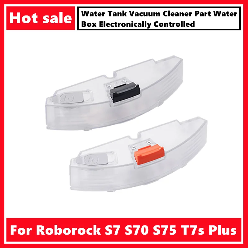 For Roborock S7 S70 S75 T7s Plus Water Tank Vacuum Cleaner Part Water Box Electronically Controlled