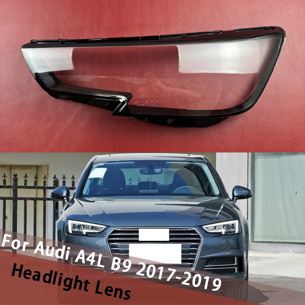 

Для Audi A4L B9 2017 2018 2019, крышка передней фары, прозрачная маска, корпус фары, линза, замена оригинального абажура