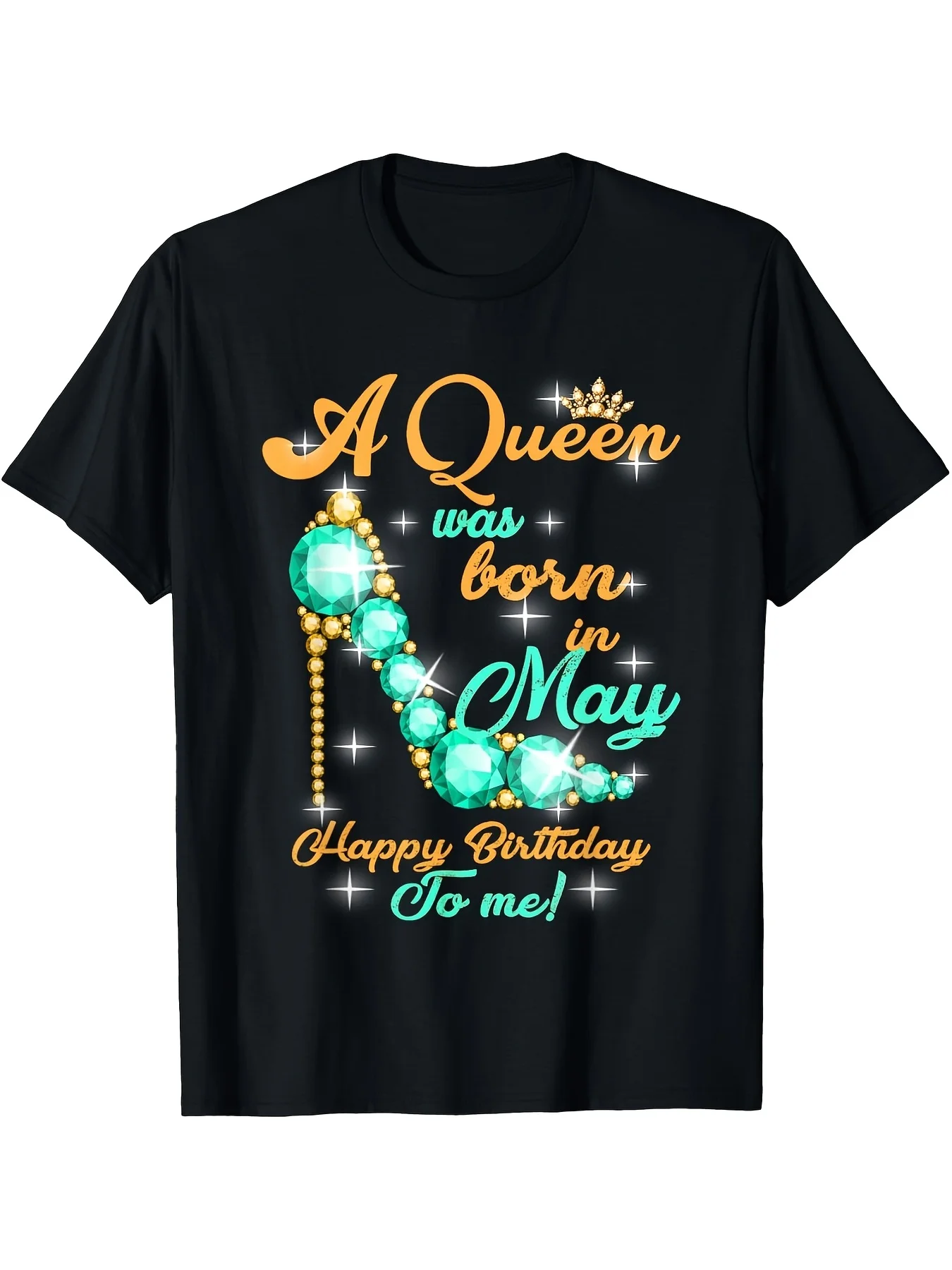 Men's A Queen Was Born In May Happy Birthday To Me T-Shirt - Casual Glossy Finish Round Neck Machine Washable Casual Wear Vibran