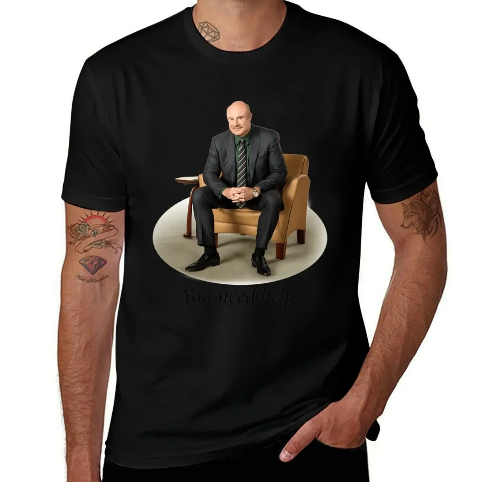 You Need Help - Dr. Phil (Redone Mask Edit) T-Shirt customs design your own topping oversized graphic tee Men's t-shirts