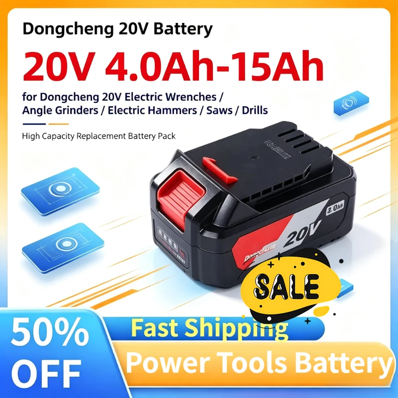New 20V 4.0Ah-15Ah Power Tools Li-ion Battery for Dongcheng 20V Electric Wrenches Angle Grinders Electric Hammers Saws Drills