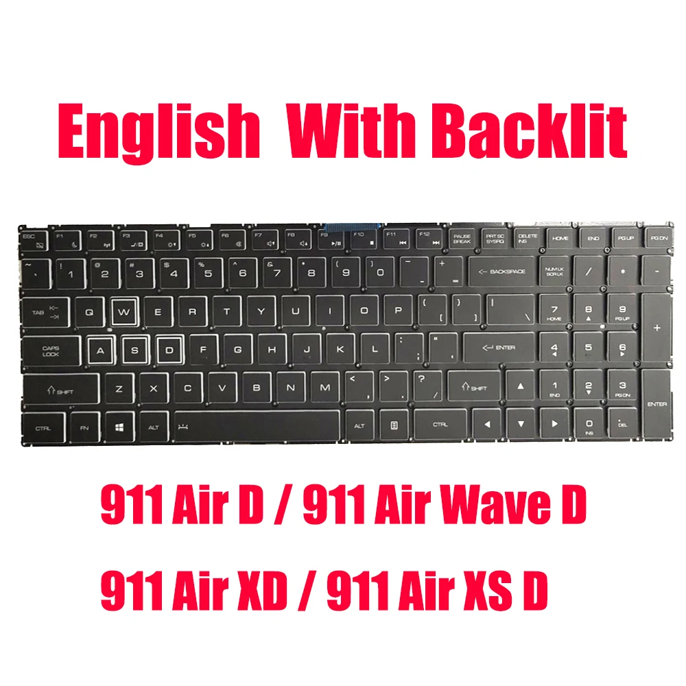 English Keyboard For Thunderobot 911 Air D 911 Air Wave D 911 Air XD 911 Air XS D (JT0098E06RU JT009CE09RU JT0090E08RU) Backlit