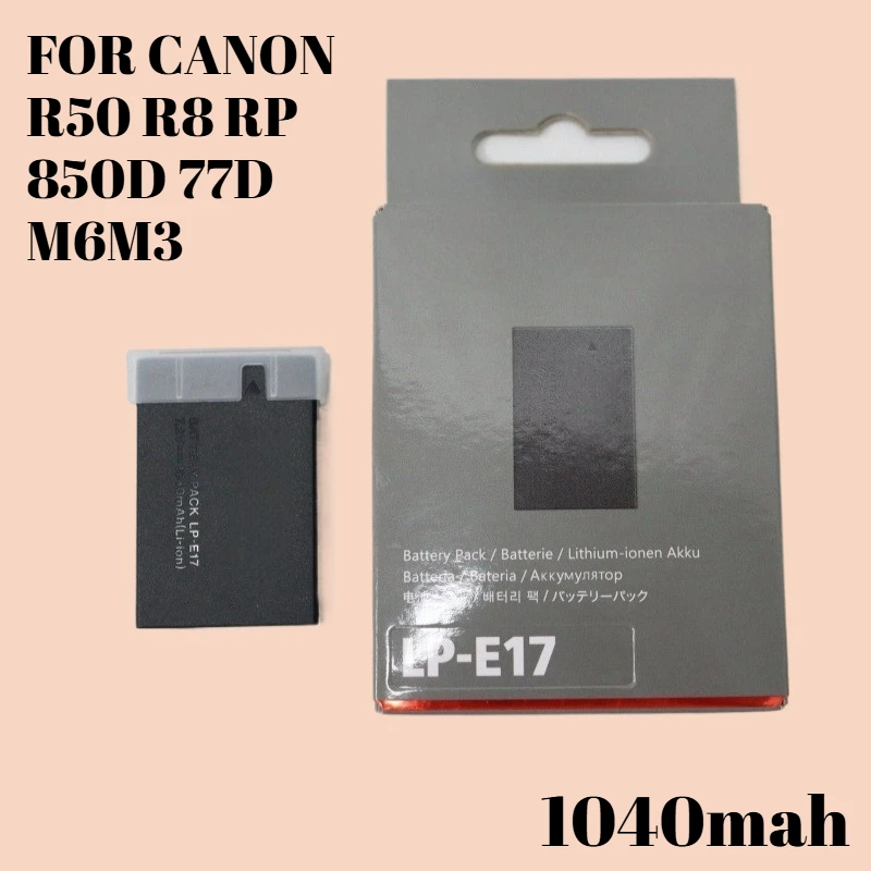 

For Canon LP-E17 Battery Full Decode 1040mAh for EOS R50 R8 RP 850D 77D M6 Mark II M3 200DII 800D DSLR Camera