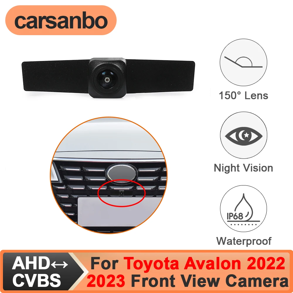 

Carsanbo Fit for Toyota Avalon 2022 2023 Car Front View Camera CCD AHD 150° Night Vision Fisheye Lens Waterproof Parking Camera