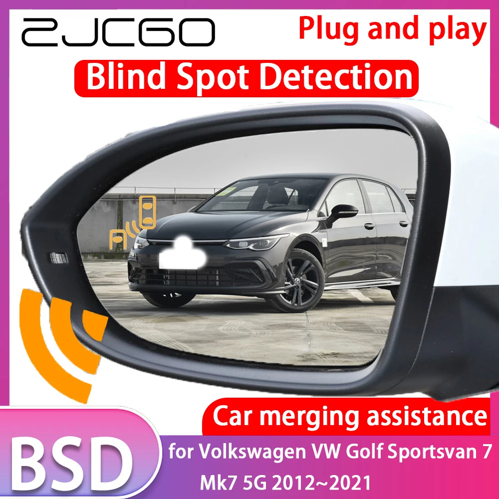 ZJCGO for Volkswagen VW Golf Sportsvan 7 Mk7 5G Blind Spot Detection Car BSD BSA BSM System Driving Radar Alert Mirror