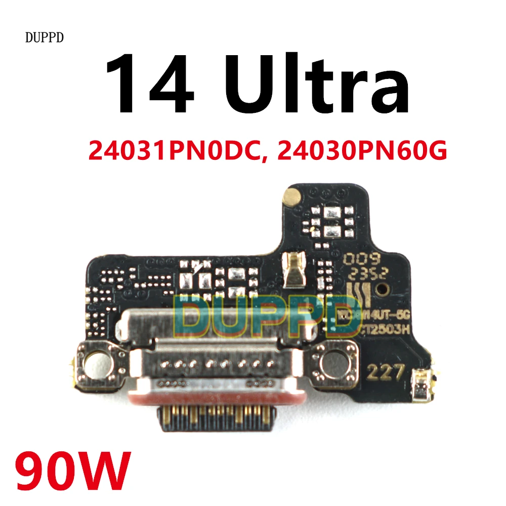 For Xiaomi 14 Ultra 14Ultra USB Charging Board Connector Mainboard Plug Port Charger Dock Main Board  Flex Cable Microphone 90W