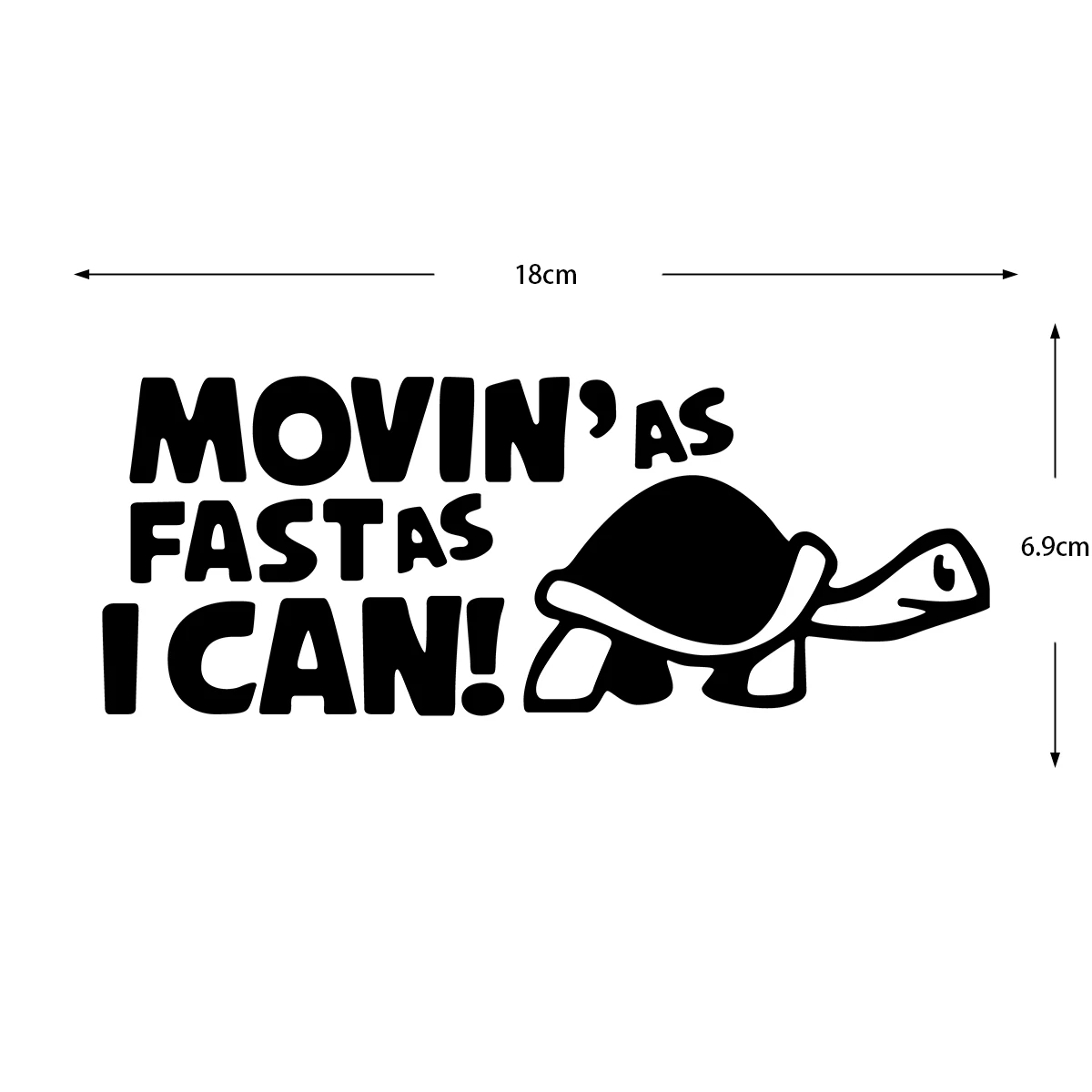 1pc Moving as fast as I can Car Stickers  Turtle Decor Decals for Motorhome Caravan Camper Auto Tuning Accessories Vinyl Cover