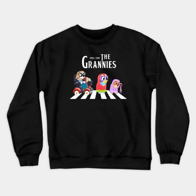 

Autumn and Winter Style Funny Grannies Sweatshirt, "Here Come The Grannies Graphic" for A Trendy Look