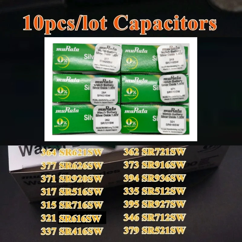 10pcs 377 364 371 321 394 395 317 335 362 SR516SW SR616SW SR716SW SR916SW SR626SW SR621SW SR920SW 1.55V Murata Battery Capacitor