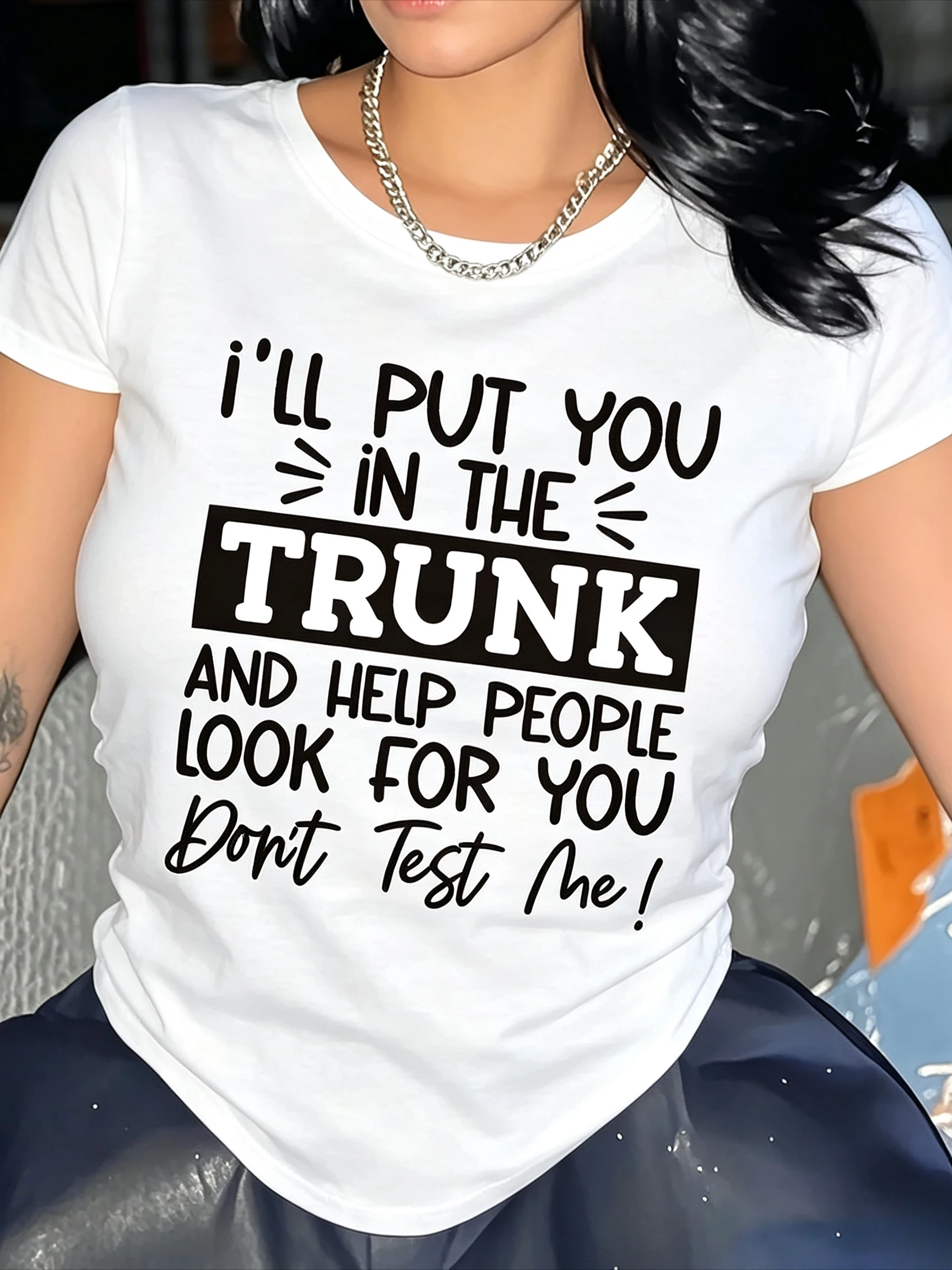 Women's Graphic T-shirt I'll Put You in The Trunk Funny Sarcastic Print Casual Short Sleeve Top Daily Wear Weekend Party Outfit