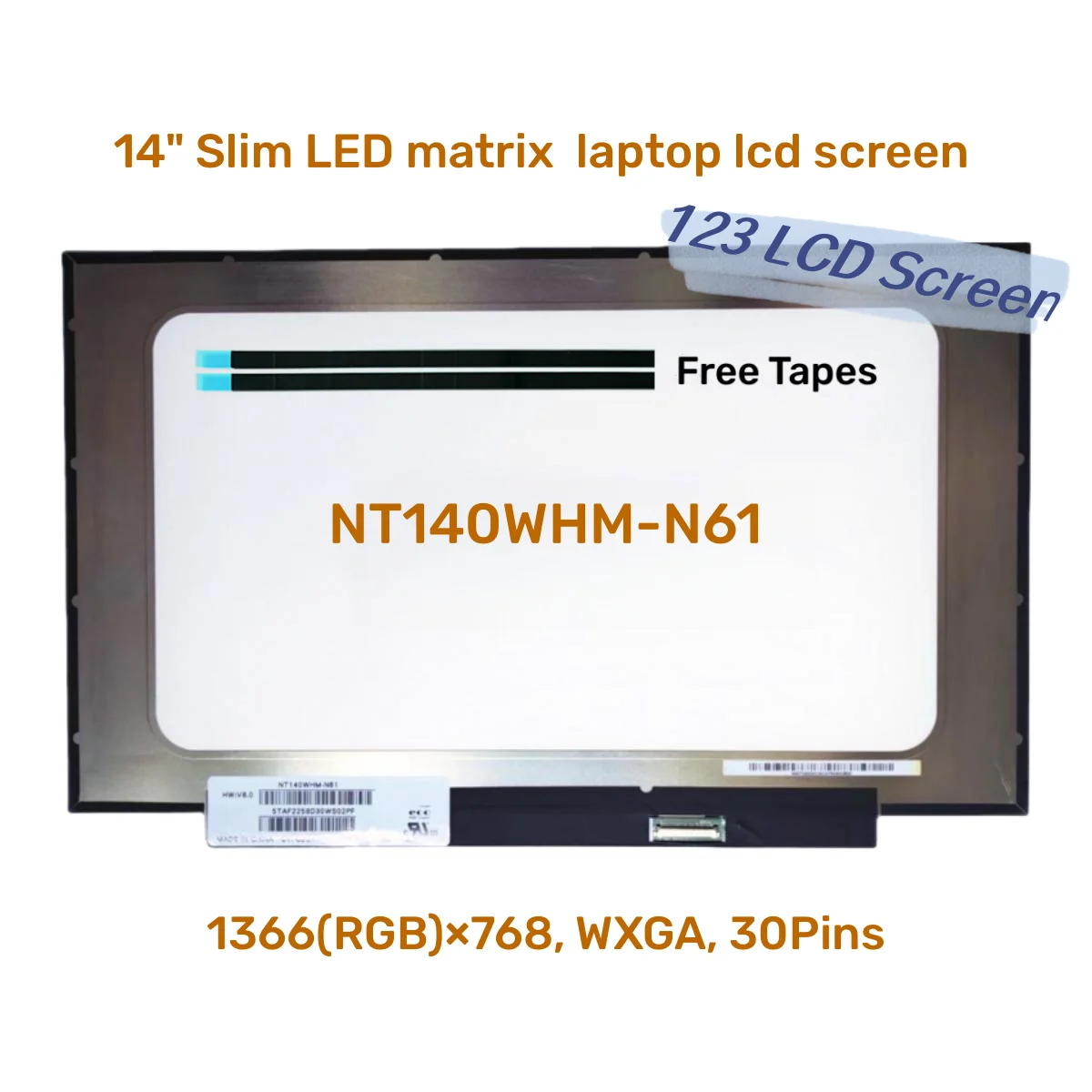

14" Slim LED matrix NT140WHM-N61 V8.0 laptop lcd screen panel Display 1366*768 HD 30 PINS EDP