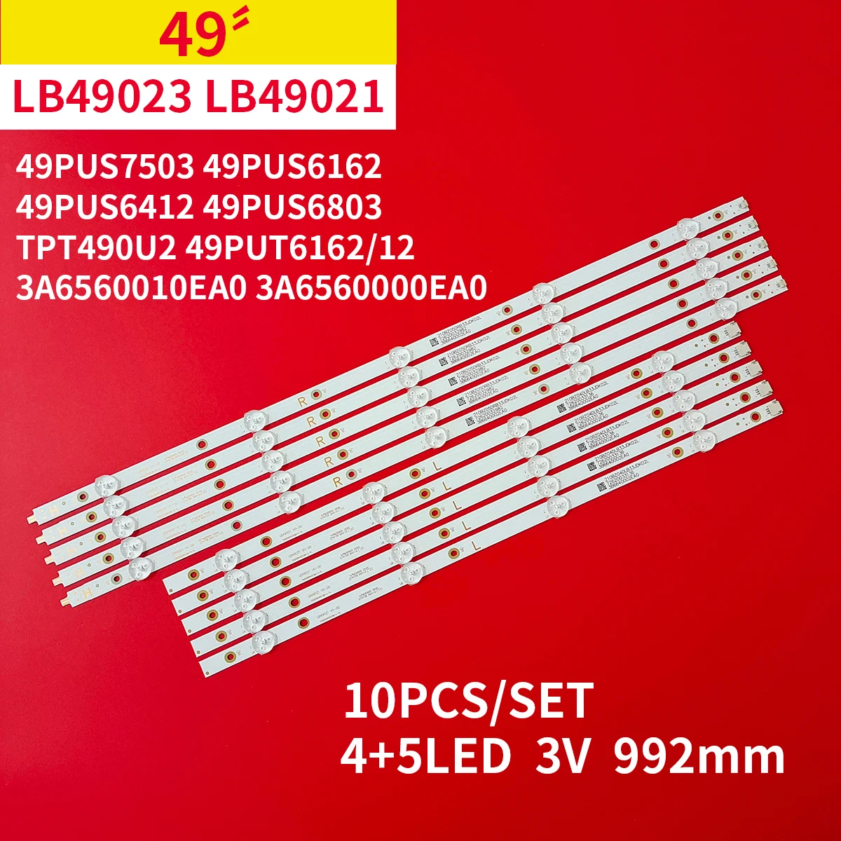 

10pcs/Set LED Backlight Strip for Philips 49" TV TT4906F LB49023 LB49021 V1_00 49PUS7503 49PUS6162 49PUS6412 49PUS6803 TPT490U2