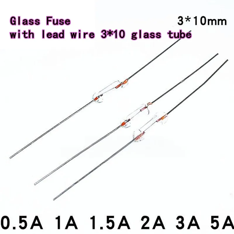 20 piezas 50 Uds 3*10mm 250V 0.5A/1A/1.5/2A/3A/5A fusible de vidrio rápido Axial con cable de plomo 3*10 tubo de vidrio