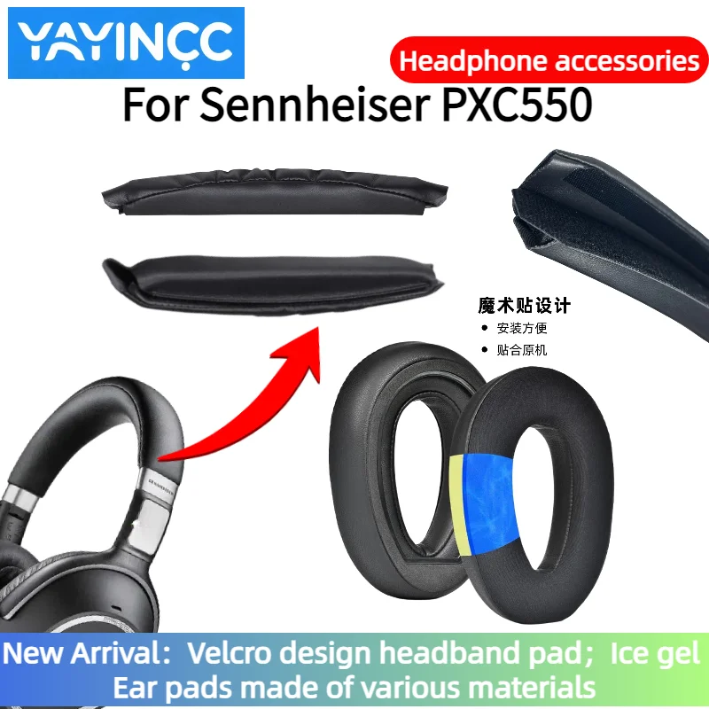 

Replacement Velcro HeadBeam Pad/Bow Pad/Ice gel Ear Pads For Sennheiser PXC550 easy to install and adhere to the original machin